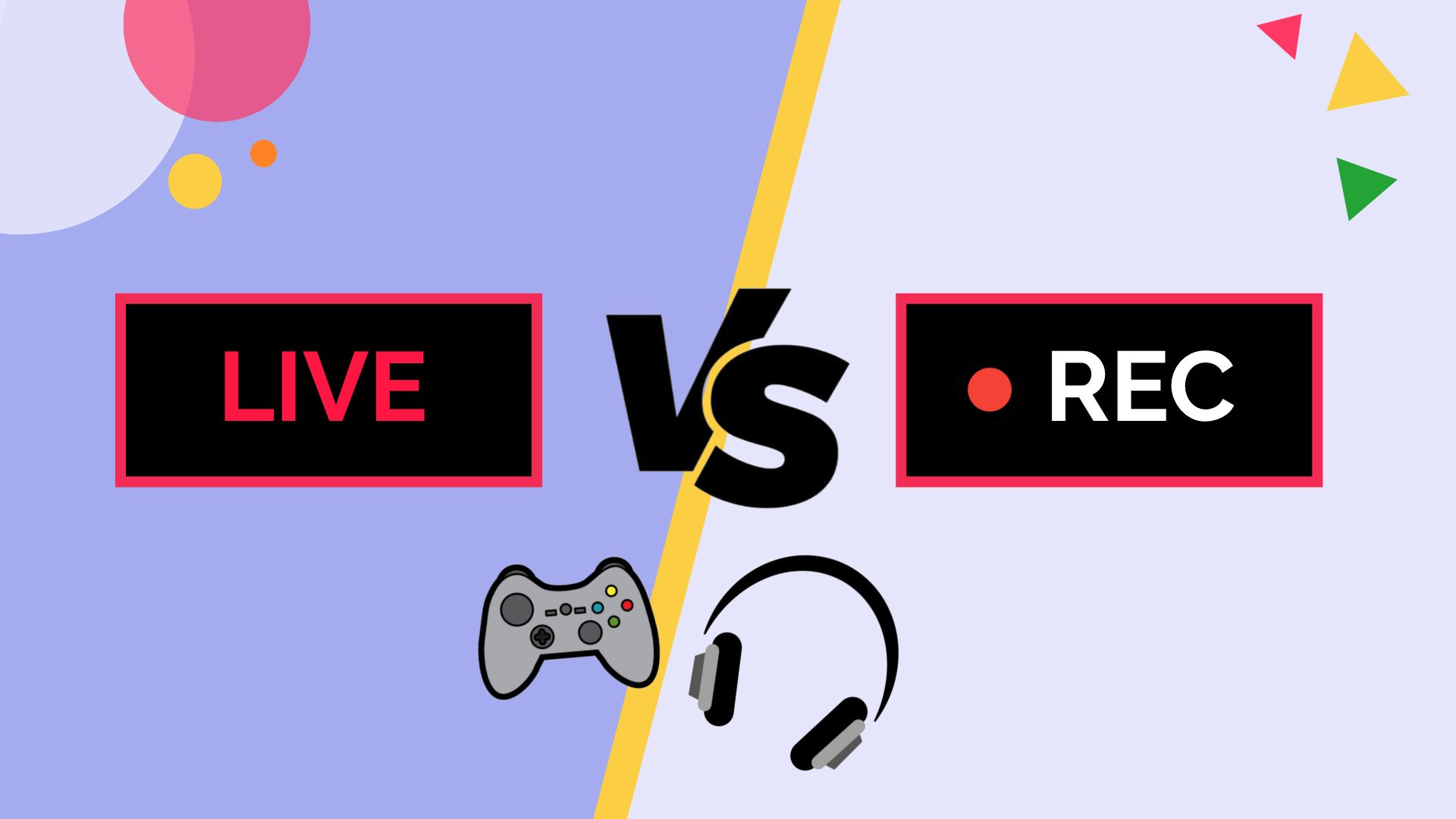 The Benefits of Live Streaming vs Recording Gaming Videos